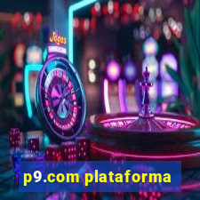 p9.com plataforma